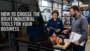 How To Choose The Right Industrial Tools For Your Business