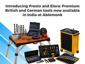 Introducing Presto and Elora: Premium British and German Tool Now Available in India at Ablemonk